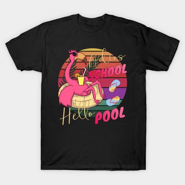 Adios School Hello Pool Teacher Life Funny Flamingo T-Shirt by alcoshirts